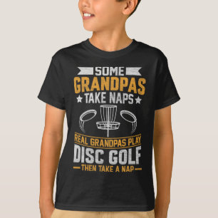 T-shirt Certains papas prennent des siestes, drôle de papy