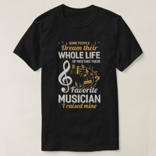 T-shirt Certains Rêvent De Rencontrer Leur Musicien Préf