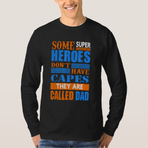 T-shirt Certains Super-Héros N'Ont Pas De Capitaux Qu'On A