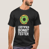 T-shirt Certifié Digne Tester Donut (Devant)