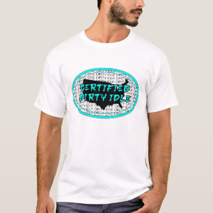 T-shirt Certifié Dirty Idle Funny Graphic Design Cadeau