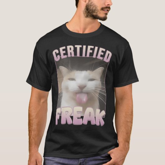T-shirt Certifié Freak Mème de Chat Drôle (Devant)