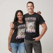 T-shirt Certifié Freak Mème de Chat Drôle (Unisexe)