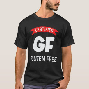 T-shirt Certifié Gf Sans Gluten Cétogène Sain Végétalien