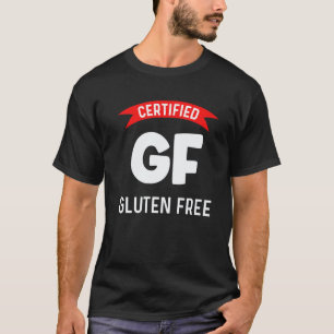 T-shirt Certifié Gf Sans Gluten Cétogène Sain Végétalien