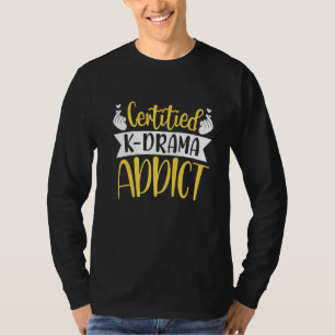 T-shirt Certifié K Drama Addict Coréen Oppa Sarangh