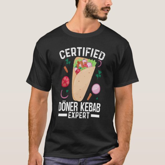 T-shirt Certified Doner Kebab Expert Turkish Kebab (Devant)