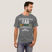 T-shirt Certified Remote Pilot Faa Part 107 Certificate fr (Devant entier)