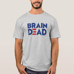 T-shirt Cerveau Biden Mort T=Chemise T