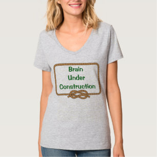 T-shirt "Cerveau En Construction "T-shirt Femme