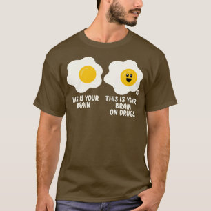 T-SHIRT CERVEAU SUR LES DROGUES 1