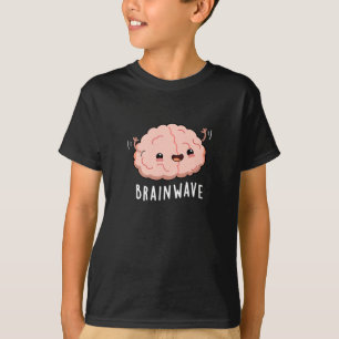 T-shirt Cerveau Wave drôle Anatomie Pun Dark BG
