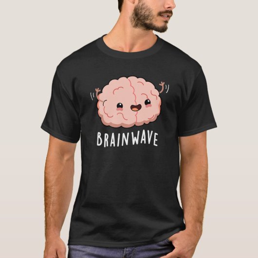 T-shirt Cerveau Wave drôle Anatomie Pun Dark BG (Devant)