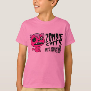 T-shirt Cerveaux du besoin de chats de zombi aussi !
