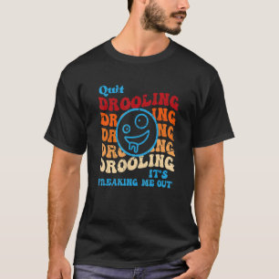 T-shirt Cessez de me droguer ça me fait frémir sur le visa