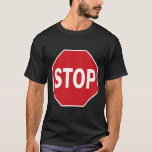 T-shirt Cessez de signer Cadeau Novelty Road Signes Hallow