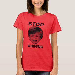 T-shirt Cessez la pleurnicherie