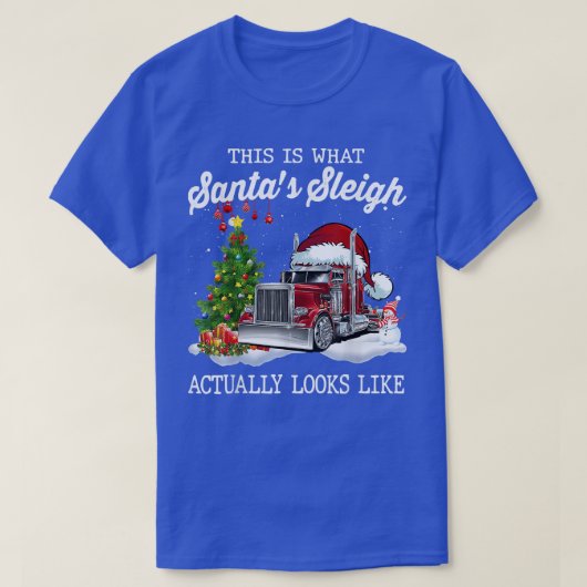 T-shirt C'Est À Ça Que Ressemble Mon Santas Sleigh (Design devant)
