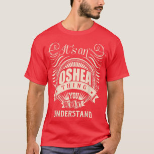 T-shirt C'est à OSHEA Thing You Wouldn't Understand Toxits