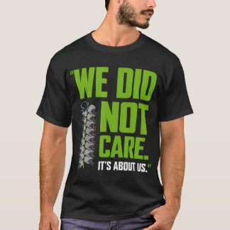 T-shirt C'est à propos de nous, nous nous en fichions devi