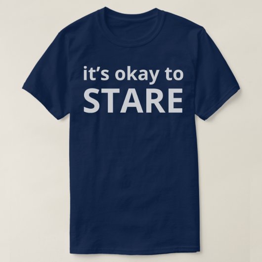 T-shirt c'est acceptable de regarder (Design devant)