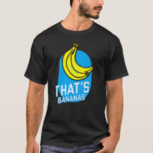 T-shirt C'est Bananes Citations de jeux de mots de costum