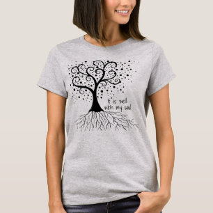 T-shirt C'Est Bien Avec Mon Soul Arbre Tendance