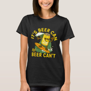 T-shirt C'est Bière Peut Pas Bière Peut Pas Surf Bière Été