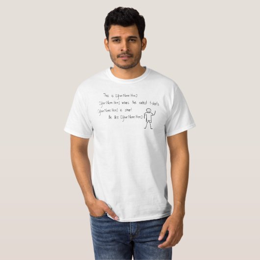 T-shirt C'est Bill. Soyez comme Bill. meme personnalisé de (Devant entier)