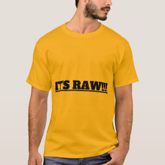T-SHIRT C'EST BRUT !!!