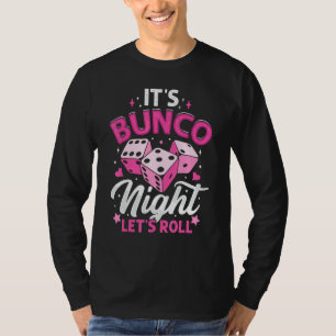 T-shirt C'est Bunco Night Let's Roll Funny Bunco Player Ga