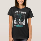 T-shirt C'Est Ce À Quoi Ressemble Un Scientifique Phys En (Devant)