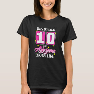 T-shirt C'Est Ce Que 10 Et Awesome Ressemble À 10ème Naiss