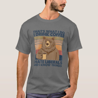 T-shirt C'est ce que je fais Je bois du café.
