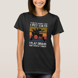 T-shirt C'est ce que je fais, je fais jouer aux chats, je