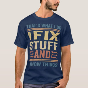 T-shirt C'Est Ce Que Je Fais Je Fille Des trucs Et Je Conn