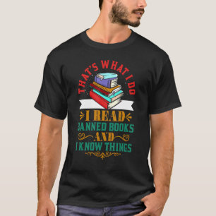 T-shirt C'est ce que je fais Je lis Livres Interdits Livre