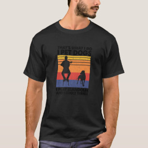 T-shirt C'est ce que je fais Je Pet Chiens Je Joue Mandoli