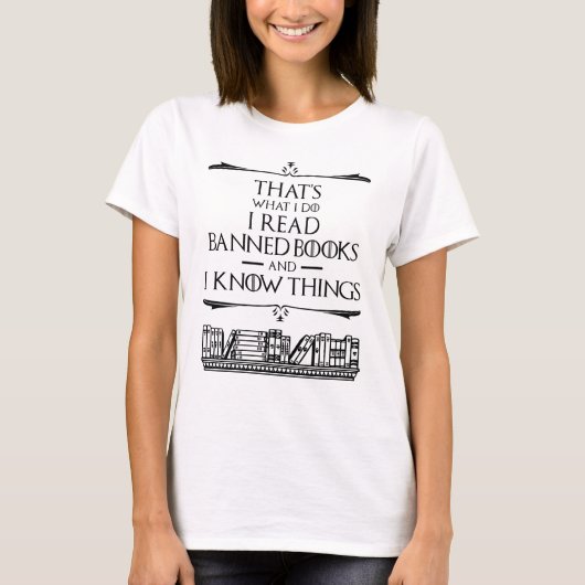 T-shirt C'est ce que je fais Lire des livres interdits (Devant)