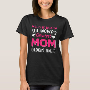 T-shirt C'Est Ce Que La Plus Grande Maman Du Monde Ressemb