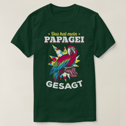 T-shirt C'Est Ce Que Mon Perroquet A Dit Parrot Bird Parle (Design devant)