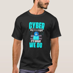 T-shirt C'est ce que nous faisons Internet Computer Progra