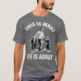 T-shirt C'Est Ce Qui Vit Sur T Père Son Snowboard