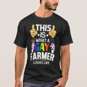 T-shirt C'Est Ce Qu'Un Agriculteur Gay Ressemble À La Fier (Devant)
