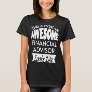 T-shirt C'Est Ce Qu'Un Conseiller Financier Merveilleux Se