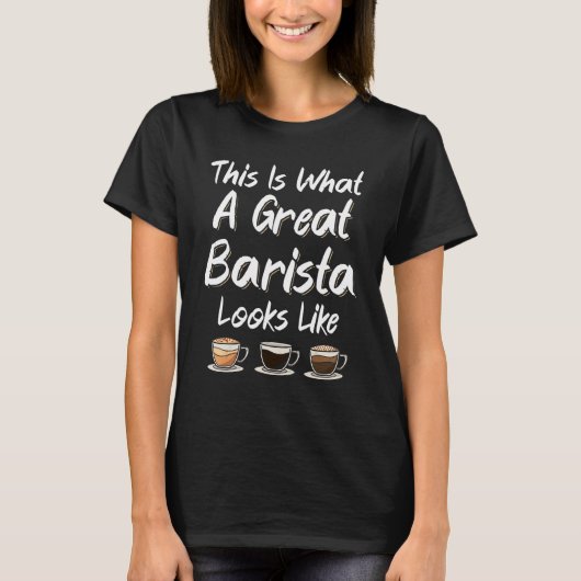 T-shirt C'Est Ce Qu'Un Grand Barista Ressemble À Un Café M (Devant)