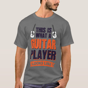 T-shirt C'Est Ce Qu'Un Joueur De Guitare Ressemble À Premi