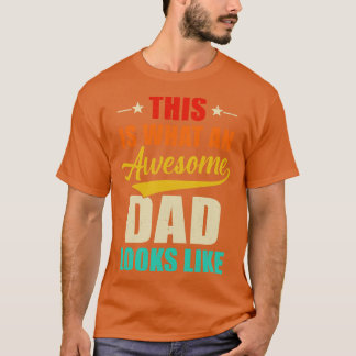 T-shirt C'Est Ce Qu'Un Père Génial Ressemble À Une Fête de