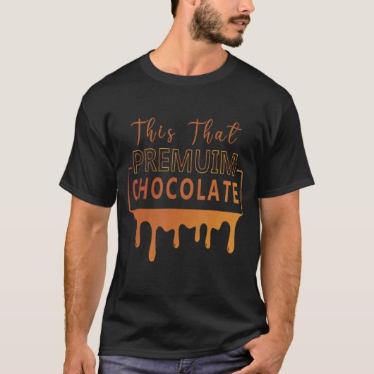 T-shirt C'Est Cette Idée Du Chocolat (Devant)