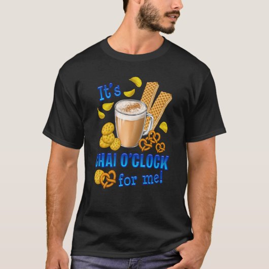 T-shirt C'Est Chai O Horloge Drôle Café Boisson De Thé (Devant)